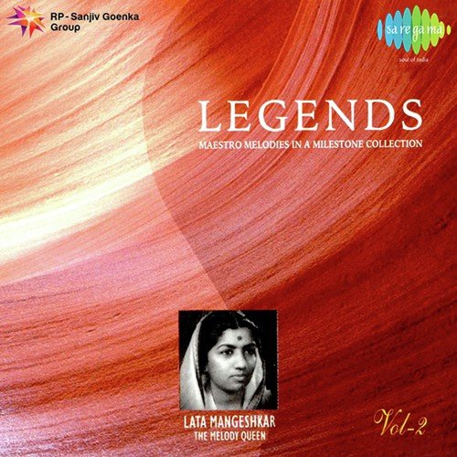 Legends - Lata Mangeshkar - Vol 02 Lata Mangeshkar MP3 Download